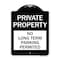 Signmission Private Property No Long-Term Parking Permitted Heavy-Gauge Aluminum Sign, 24" x 18", BW-1824-23253 A-DES-BW-1824-23253 - alternate 1